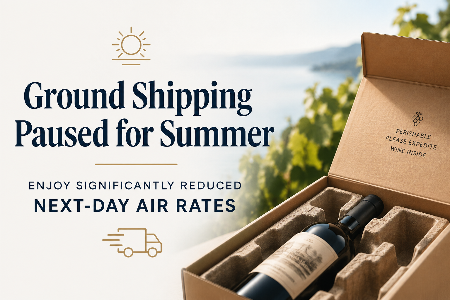 Summer wine shipping announcement with reduced Next-Day Air rates